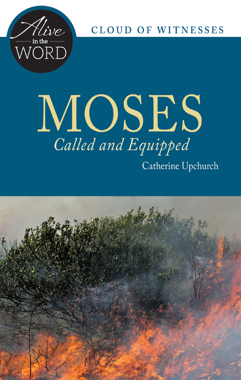 Cover image for book Moses, Called and Equipped