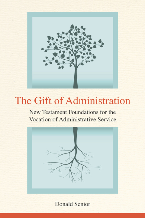 Cover image for book The Gift of Administration