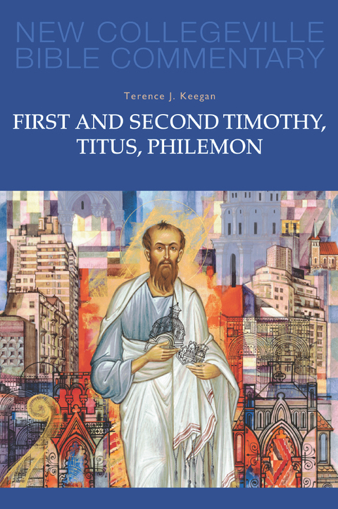 Cover image for book First and Second Timothy, Titus, Philemon