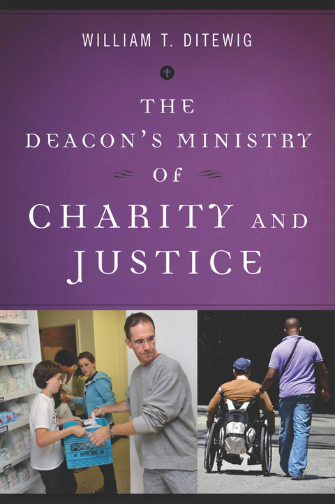Cover image for book The Deacon's Ministry of Charity and Justice