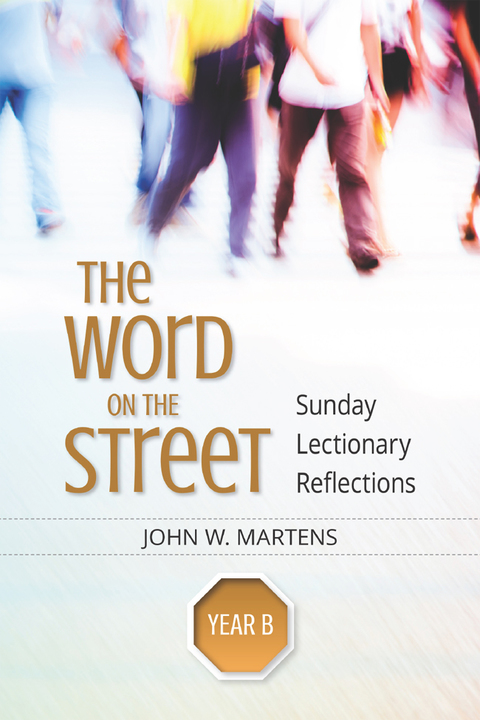 Cover image for book The Word on the Street, Year B
