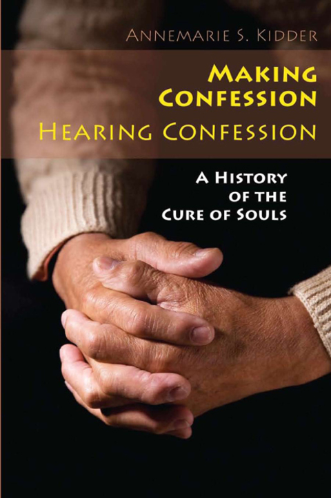 Cover image for book Making Confession, Hearing Confession