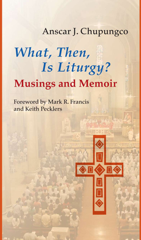 Cover image for book What, Then, Is Liturgy?