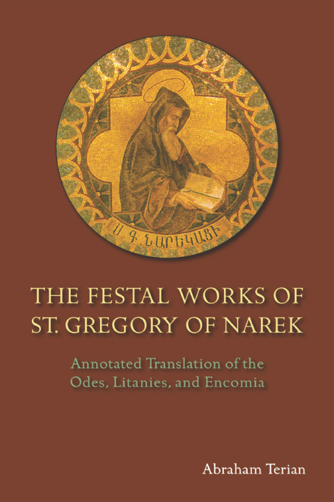 Cover image for book The Festal Works of St. Gregory of Narek