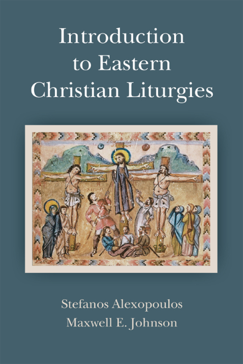 Cover image for book Introduction to Eastern Christian Liturgies