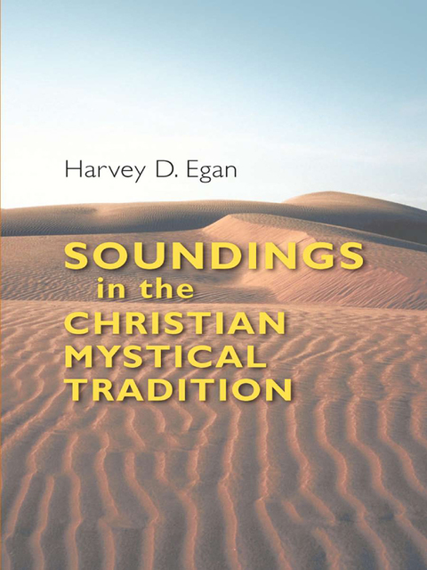 Cover image for book Soundings in the Christian Mystical Tradition