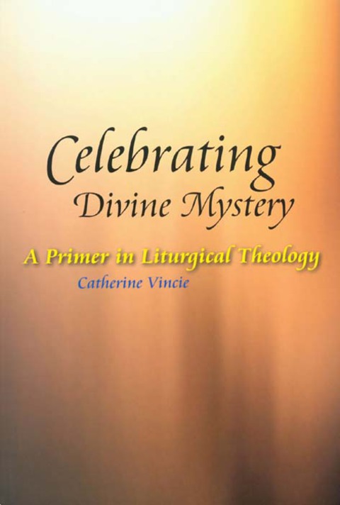 Cover image for book Celebrating Divine Mystery