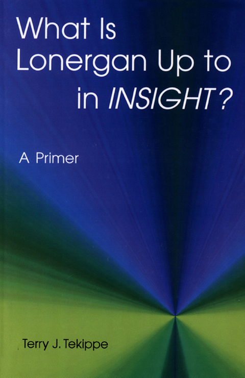 Cover image for book What is Lonergan Up to in "Insight"?