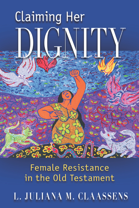 Cover image for book Claiming Her Dignity