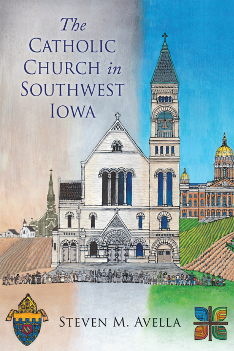 Cover image for book The Catholic Church in Southwest Iowa