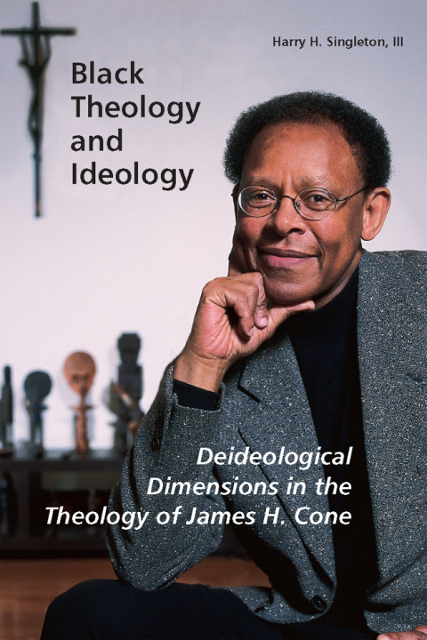 Cover image for book Black Theology and Ideology