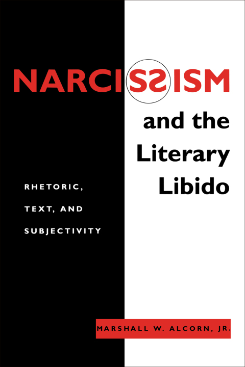 Cover image for book Narcissism and the Literary Libido
