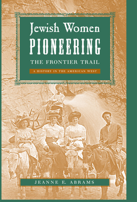Cover image for book Jewish Women Pioneering the Frontier Trail