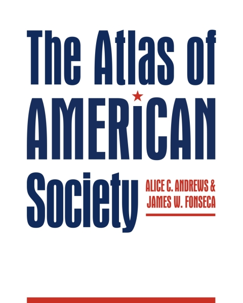 Cover image for book The Atlas of American Society