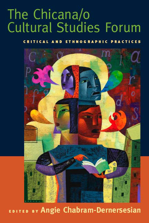 Cover image for book The Chicana/o Cultural Studies Forum