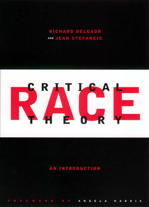 Cover image for book Critical Race Theory