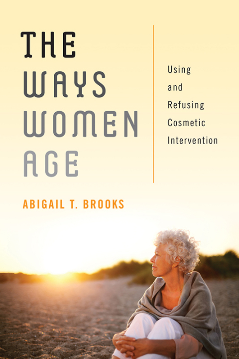 Cover image for book The Ways Women Age