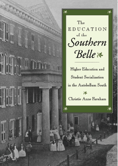 Cover image for book The Education of the Southern Belle