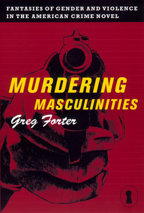Cover image for book Murdering Masculinities