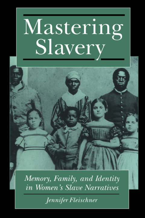 Cover image for book Mastering Slavery