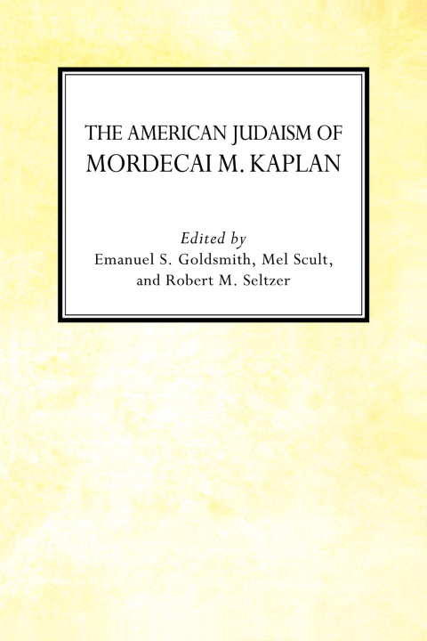 Cover image for book The American Judaism of Mordecai M. Kaplan
