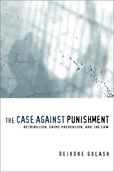 Cover image for book The Case Against Punishment