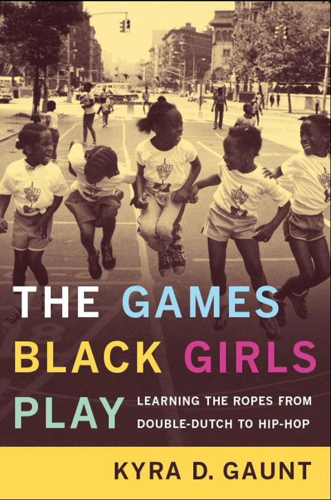 Cover image for book The Games Black Girls Play
