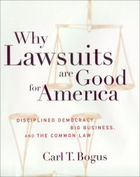 Imagen de portada: Why Lawsuits are Good for America 9780814799161