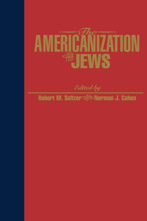 Cover image for book The Americanization of the Jews
