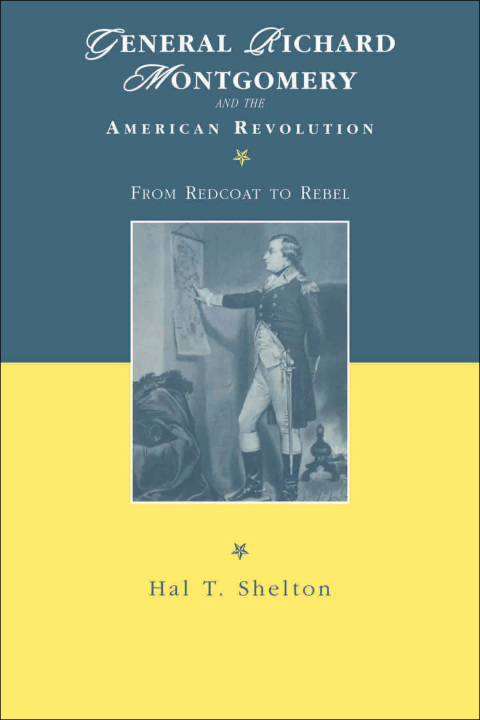 Cover image for book General Richard Montgomery and the American Revolution