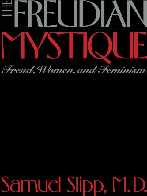 Cover image for book The Freudian Mystique