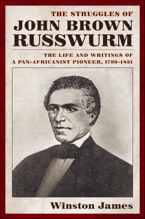 Cover image for book The Struggles of John Brown Russwurm