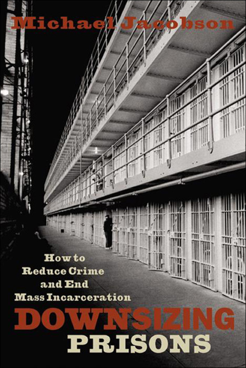 Cover image for book Downsizing Prisons