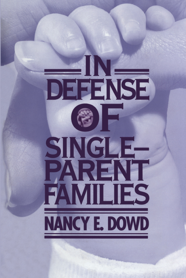 In Defense of Single-Parent Families