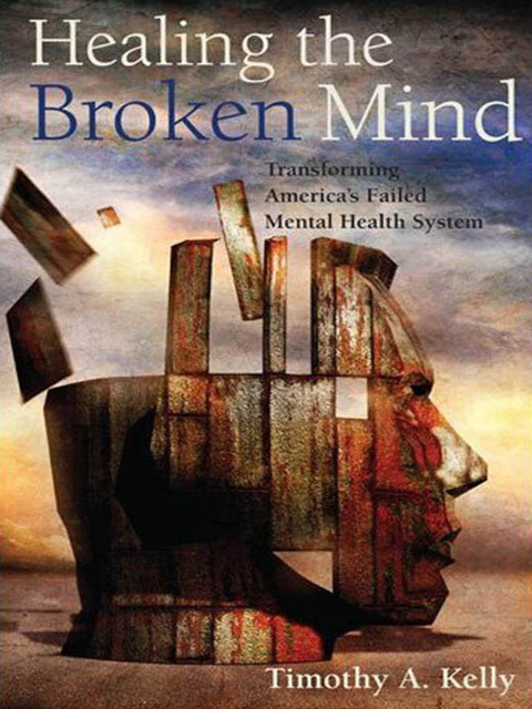 Cover image for book Healing the Broken Mind