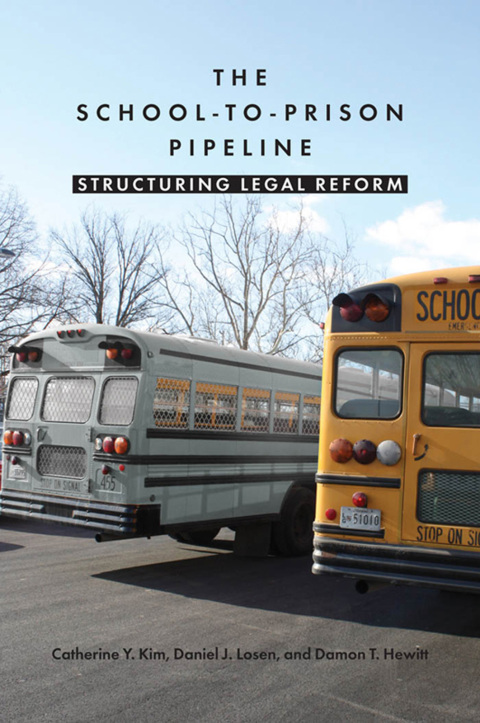 Cover image for book The School-to-Prison Pipeline