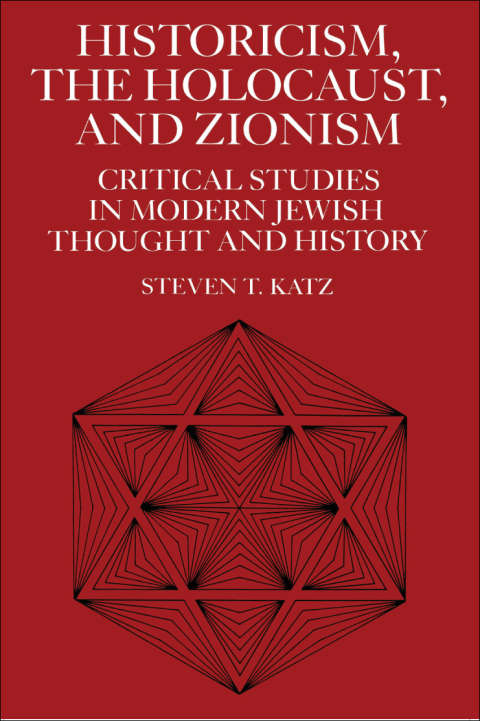 Cover image for book Historicism, the Holocaust, and Zionism