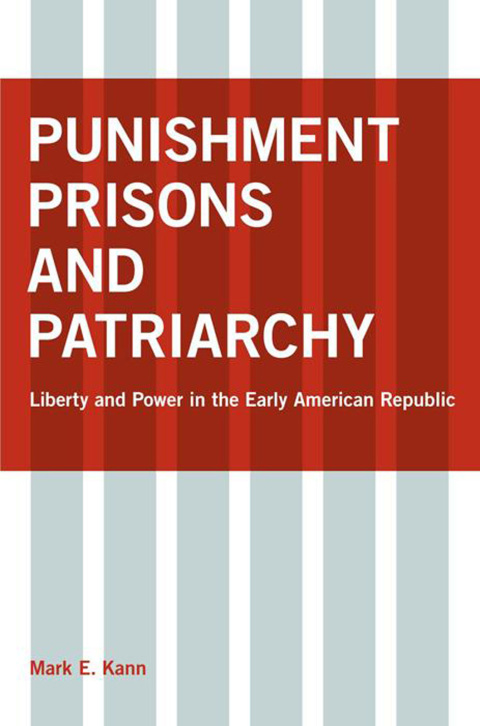 Cover image for book Punishment, Prisons, and Patriarchy