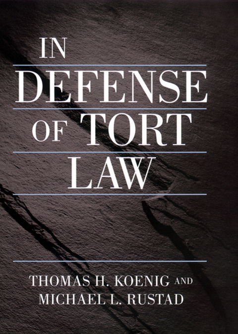 Cover image for book In Defense of Tort Law