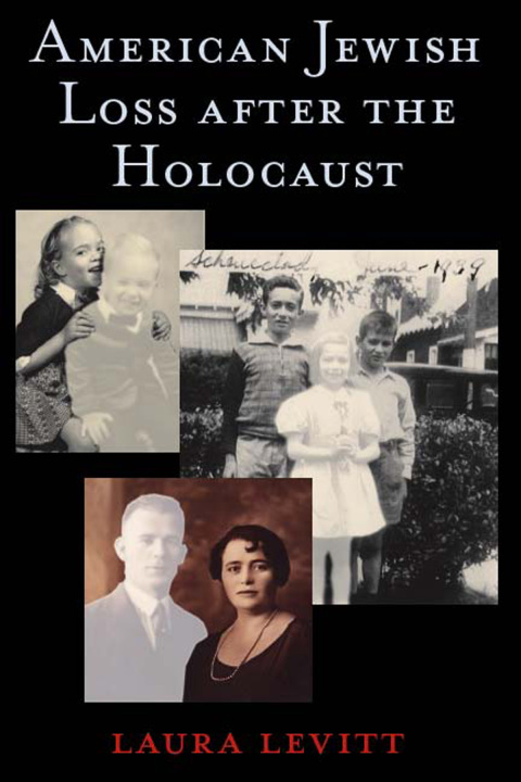 Cover image for book American Jewish Loss after the Holocaust