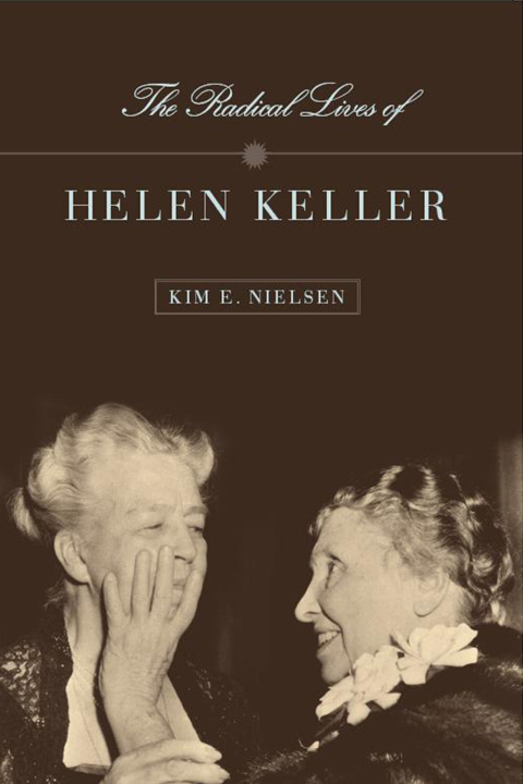 Cover image for book The Radical Lives of Helen Keller