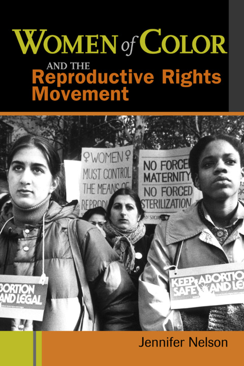 Cover image for book Women of Color and the Reproductive Rights Movement