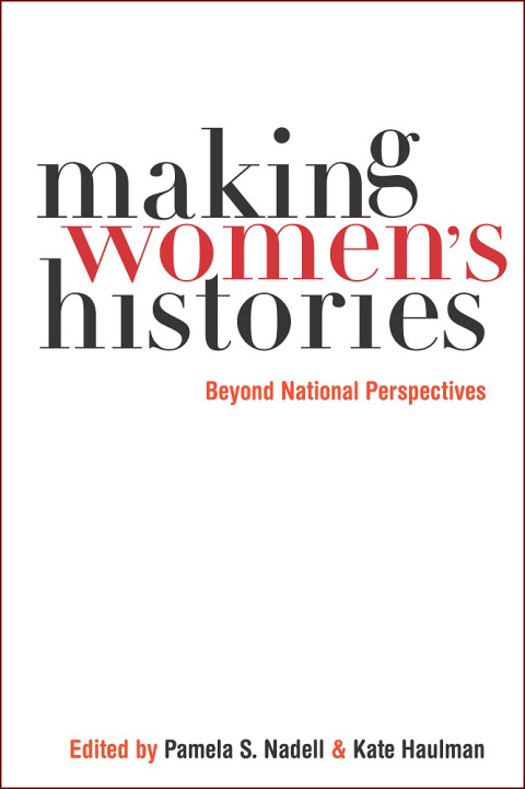 Cover image for book Making Women’s Histories