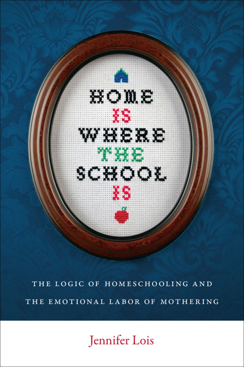 Cover image for book Home Is Where the School Is