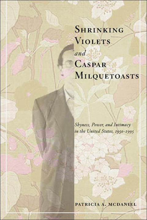 Cover image for book Shrinking Violets and Caspar Milquetoasts