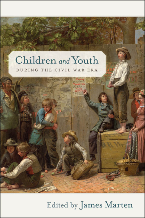 Cover image for book Children and Youth during the Civil War Era