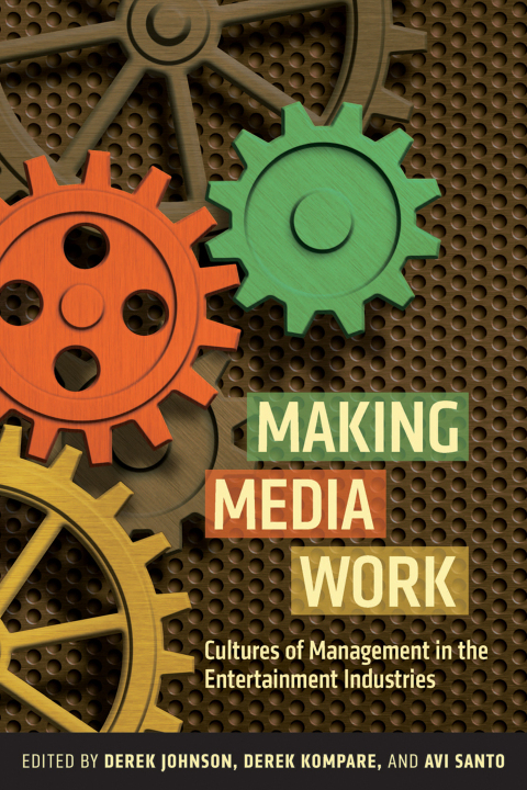 Cover image for book Making Media Work