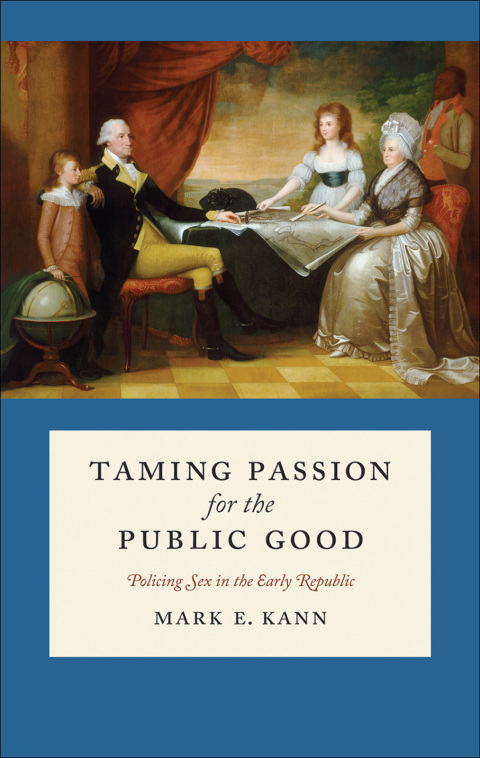 Cover image for book Taming Passion for the Public Good