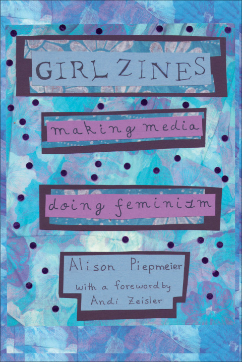 Cover image for book Girl Zines