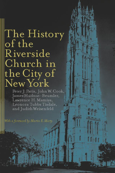 Cover image for book The History of the Riverside Church in the City of New York
